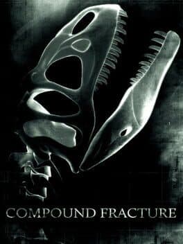 Compound Fracture